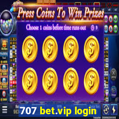 707 bet.vip login